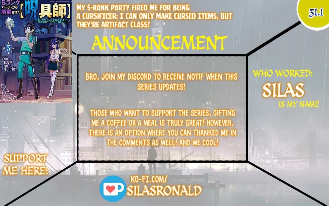 My S-Rank Party Fired Me for Being a Cursificer ~ I Can Only Make “Cursed Items”, but They're Artifact Class! chapter 31.1 page 1