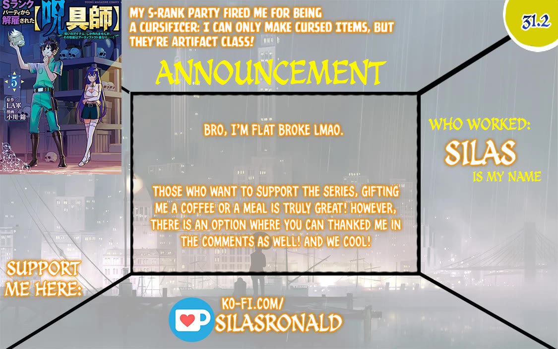 My S-Rank Party Fired Me for Being a Cursificer ~ I Can Only Make “Cursed Items”, but They're Artifact Class! chapter 31.2 page 1