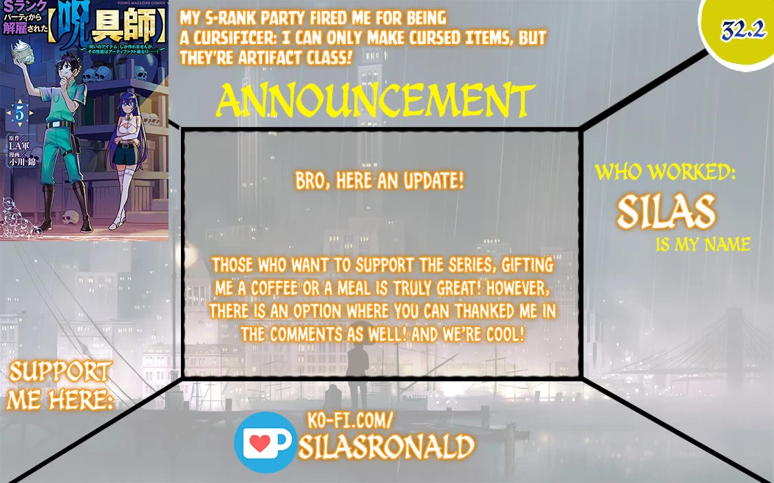 My S-Rank Party Fired Me for Being a Cursificer ~ I Can Only Make “Cursed Items”, but They're Artifact Class! chapter 32.2 page 1