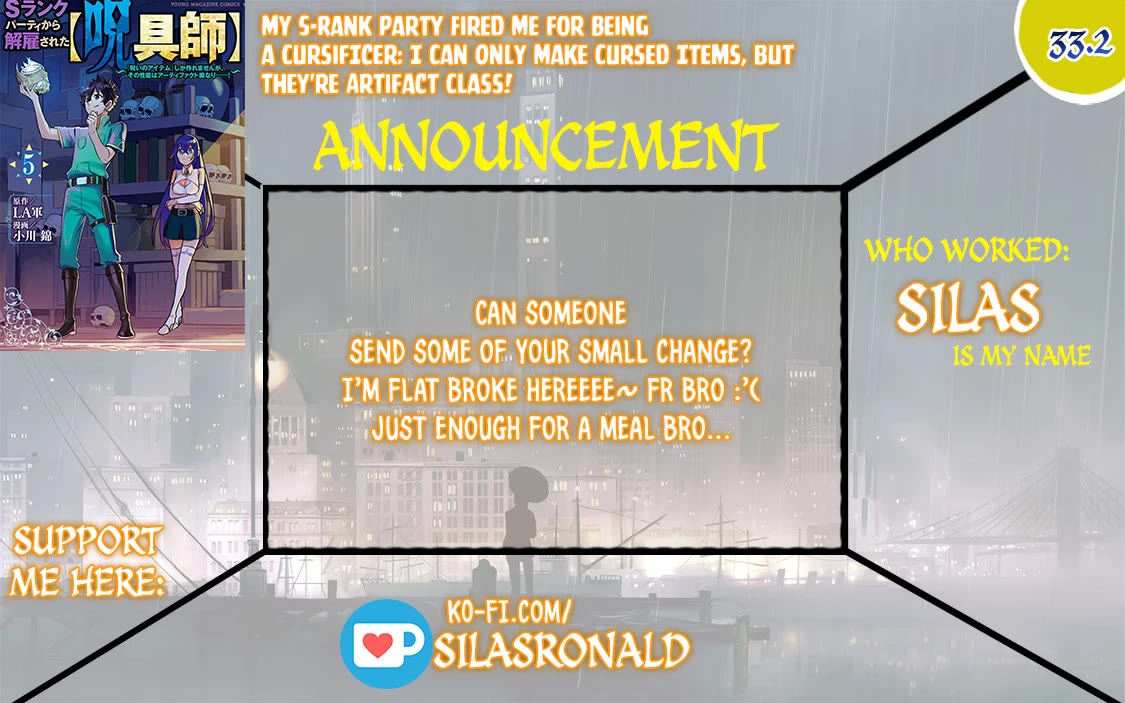 My S-Rank Party Fired Me for Being a Cursificer ~ I Can Only Make “Cursed Items”, but They're Artifact Class! chapter 33.2 page 1