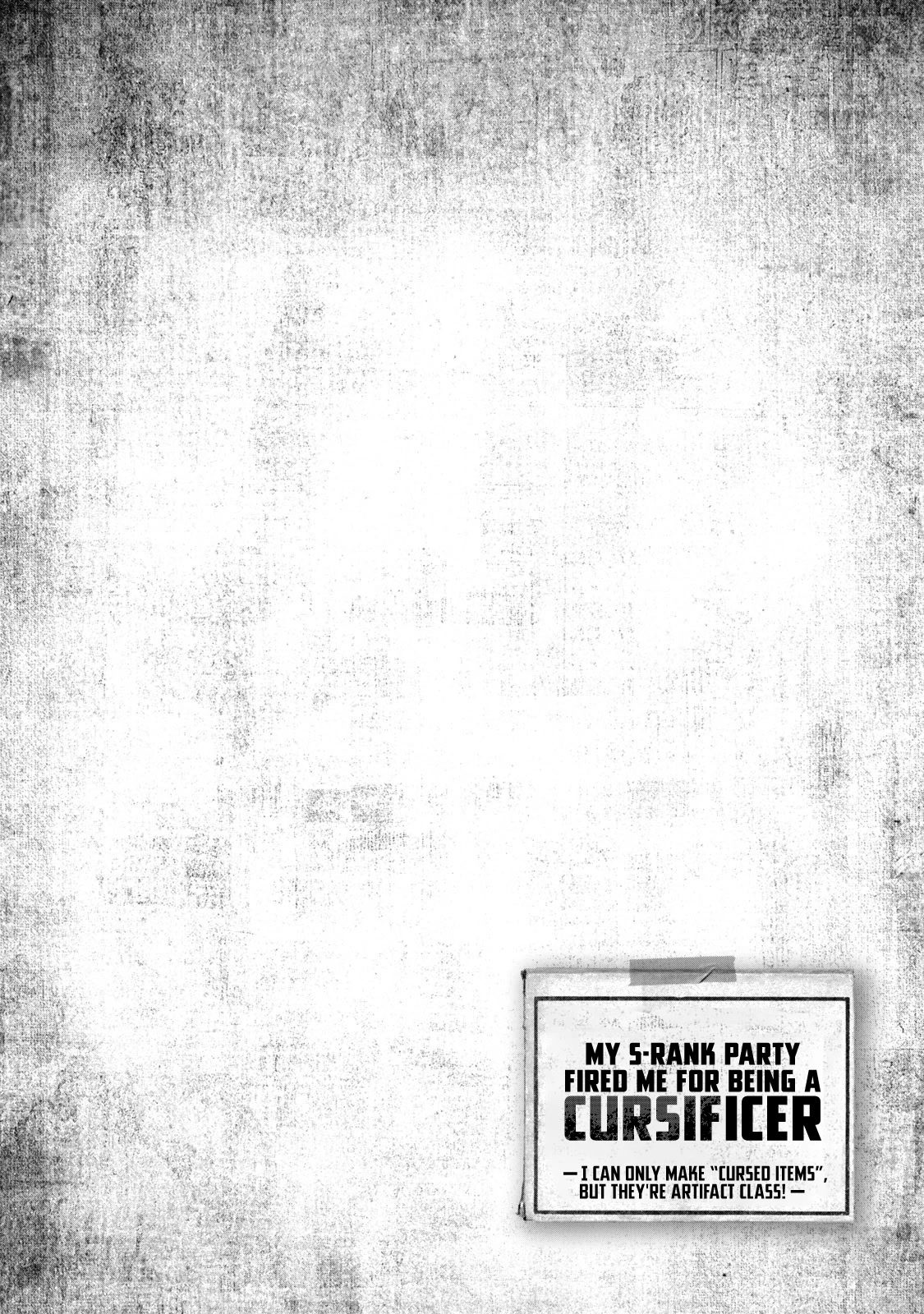 My S-Rank Party Fired Me for Being a Cursificer ~ I Can Only Make “Cursed Items”, but They're Artifact Class! chapter 7 page 34