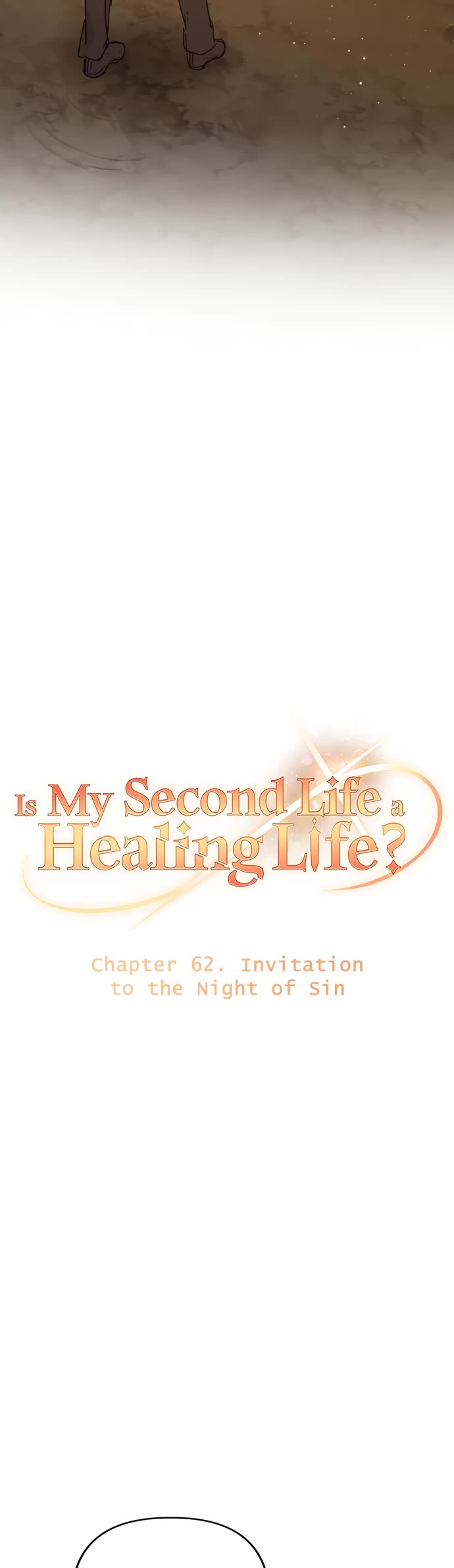 My Second Life is a Healing Life? chapter 62 page 3