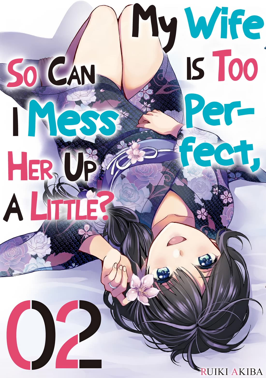 My Wife Is Too Perfect, So Can I Mess Her Up a Little? chapter 9 page 1