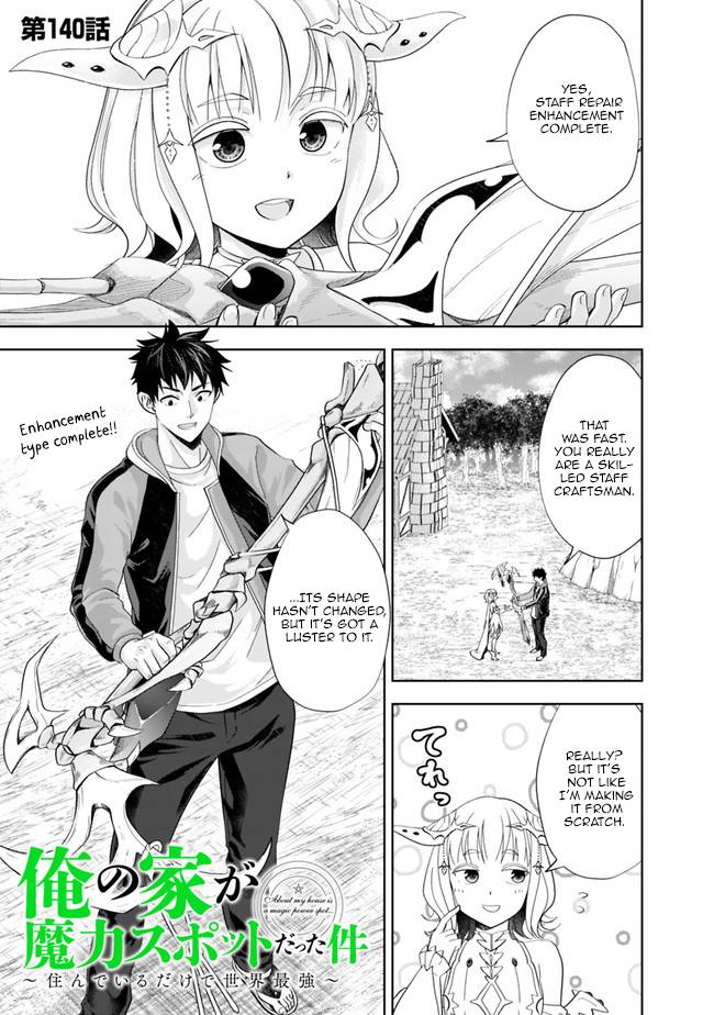 Ore no Ie ga Maryoku Spot datta Ken – Sundeiru dake de Sekai Saikyou chapter 140 page 1