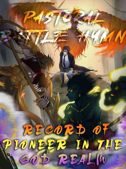Cover of Pastoral Battle Hymn: Record of Pioneer in the God Realm