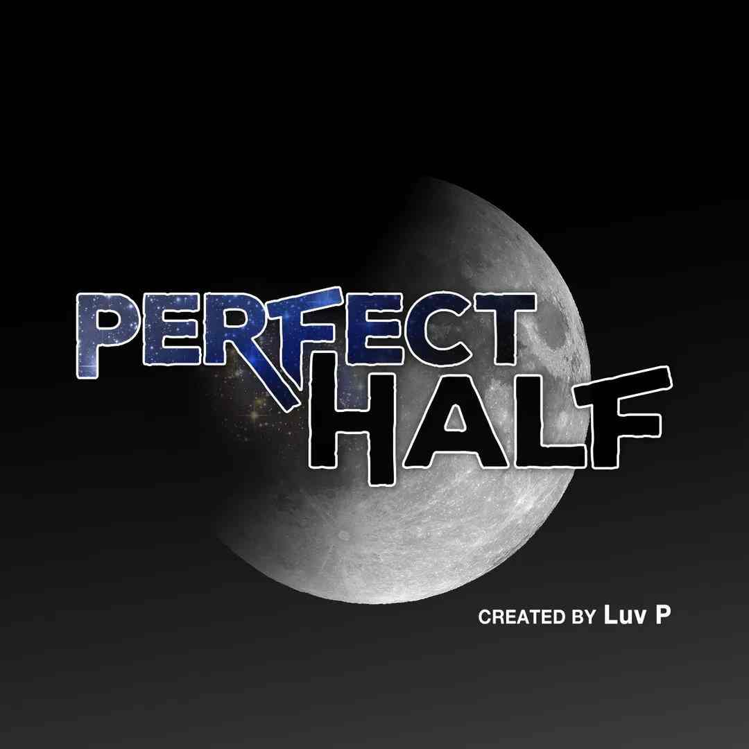Perfect Half chapter 150 page 9