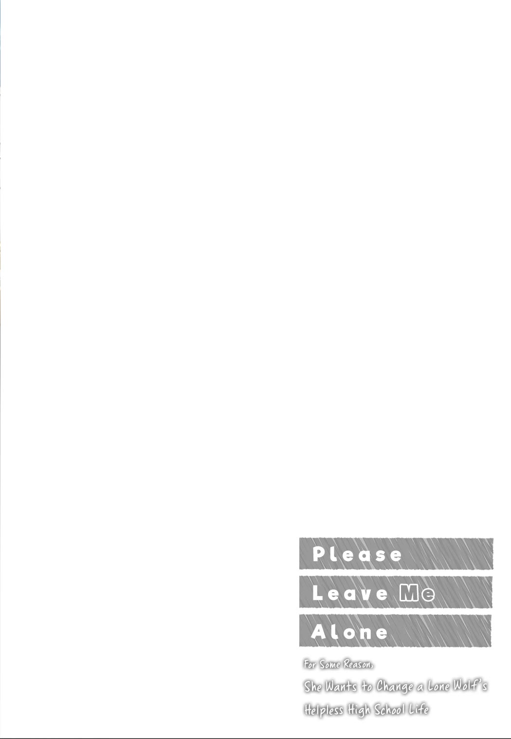 Please Leave Me Alone (For Some Reason, She Wants to Change a Lone Wolf's Helpless High School Life.) chapter 17.5 page 2