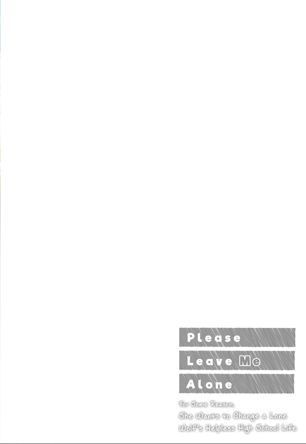 Please Leave Me Alone (For Some Reason, She Wants to Change a Lone Wolf's Helpless High School Life.) chapter 23.5 page 2
