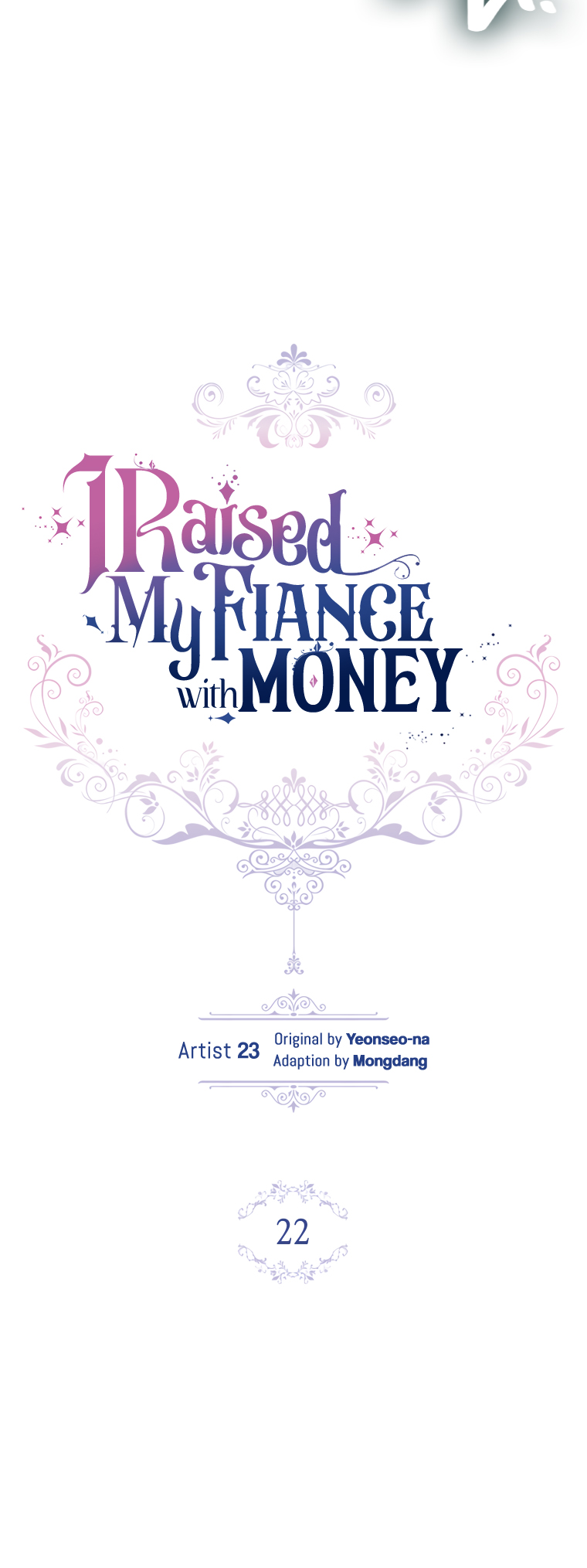 Raising My Fiancé with Money chapter 22 page 22