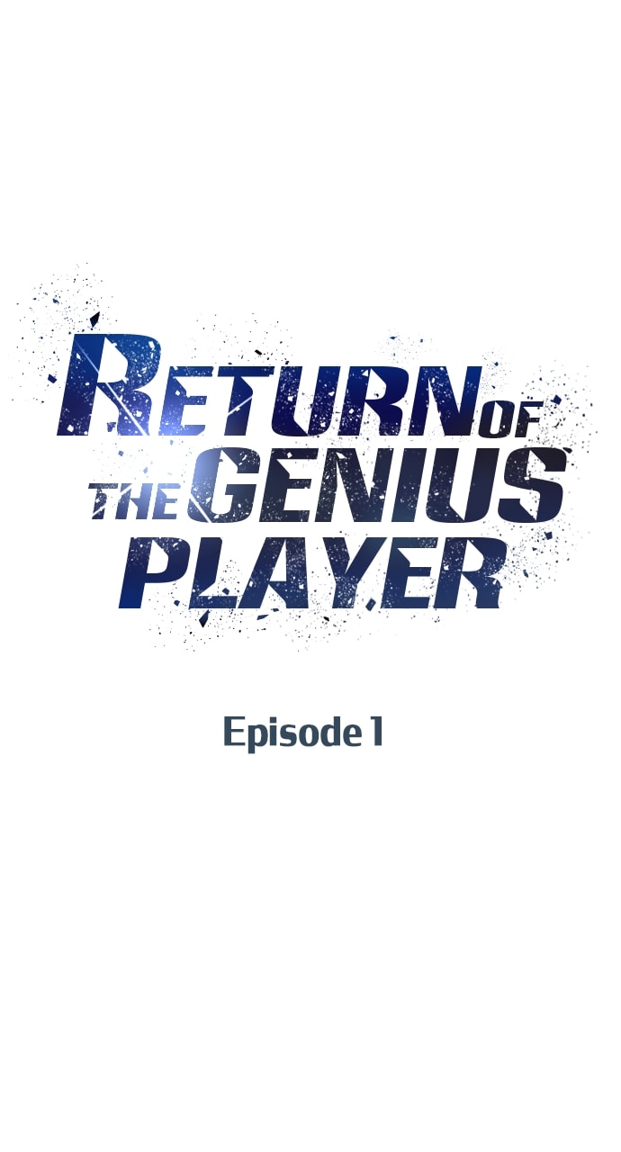 Return Of The Genius Player chapter 1 page 39