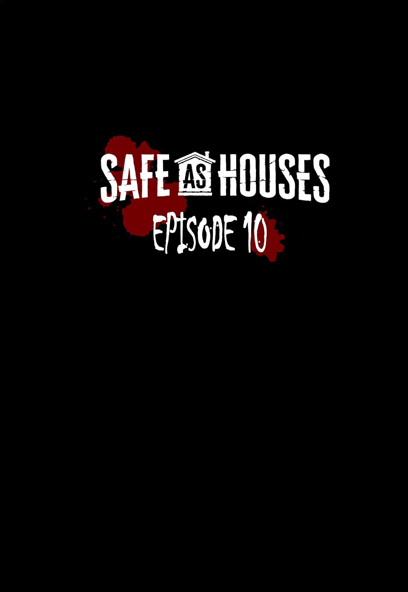 Safe As Houses chapter 10 page 1