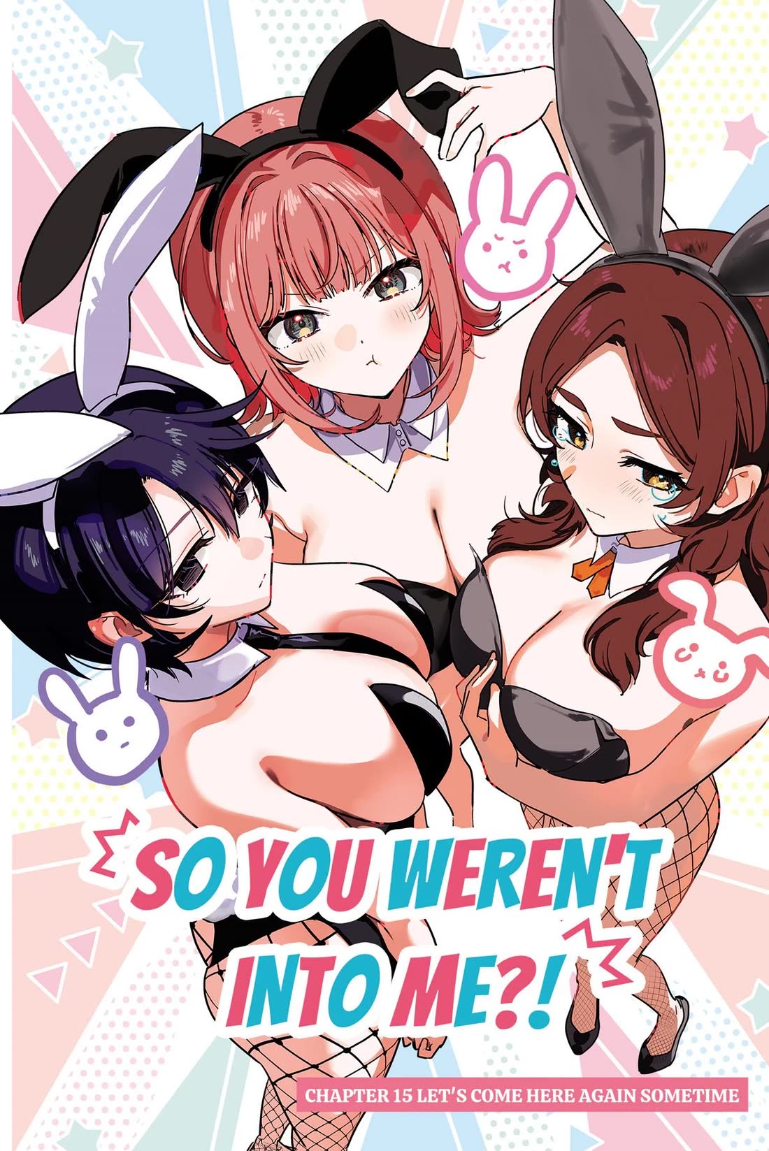 So you weren't into me?! chapter 15 page 1