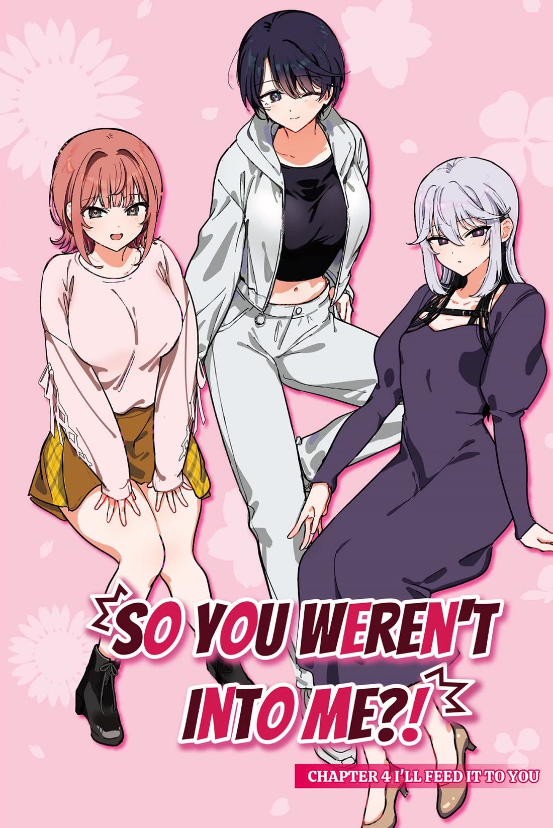 So you weren't into me?! chapter 4 page 1