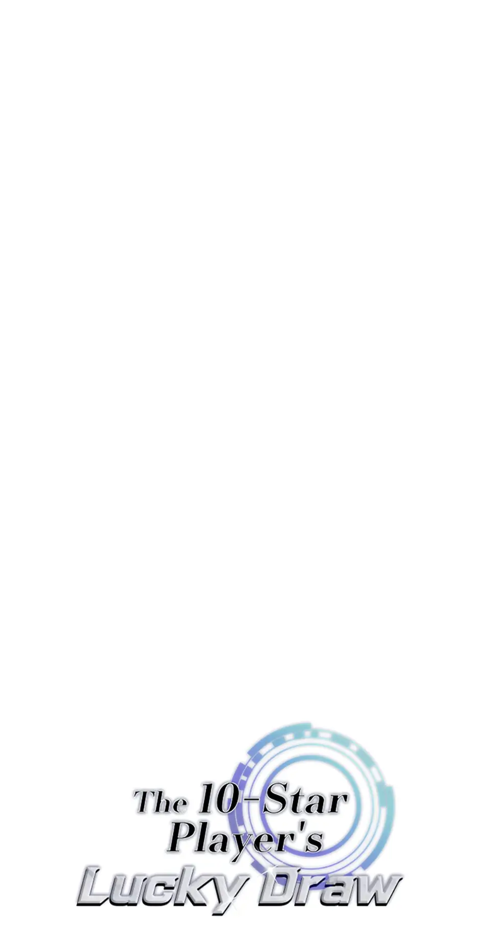 The 10-Star Player's Lucky Draw chapter 22 page 14