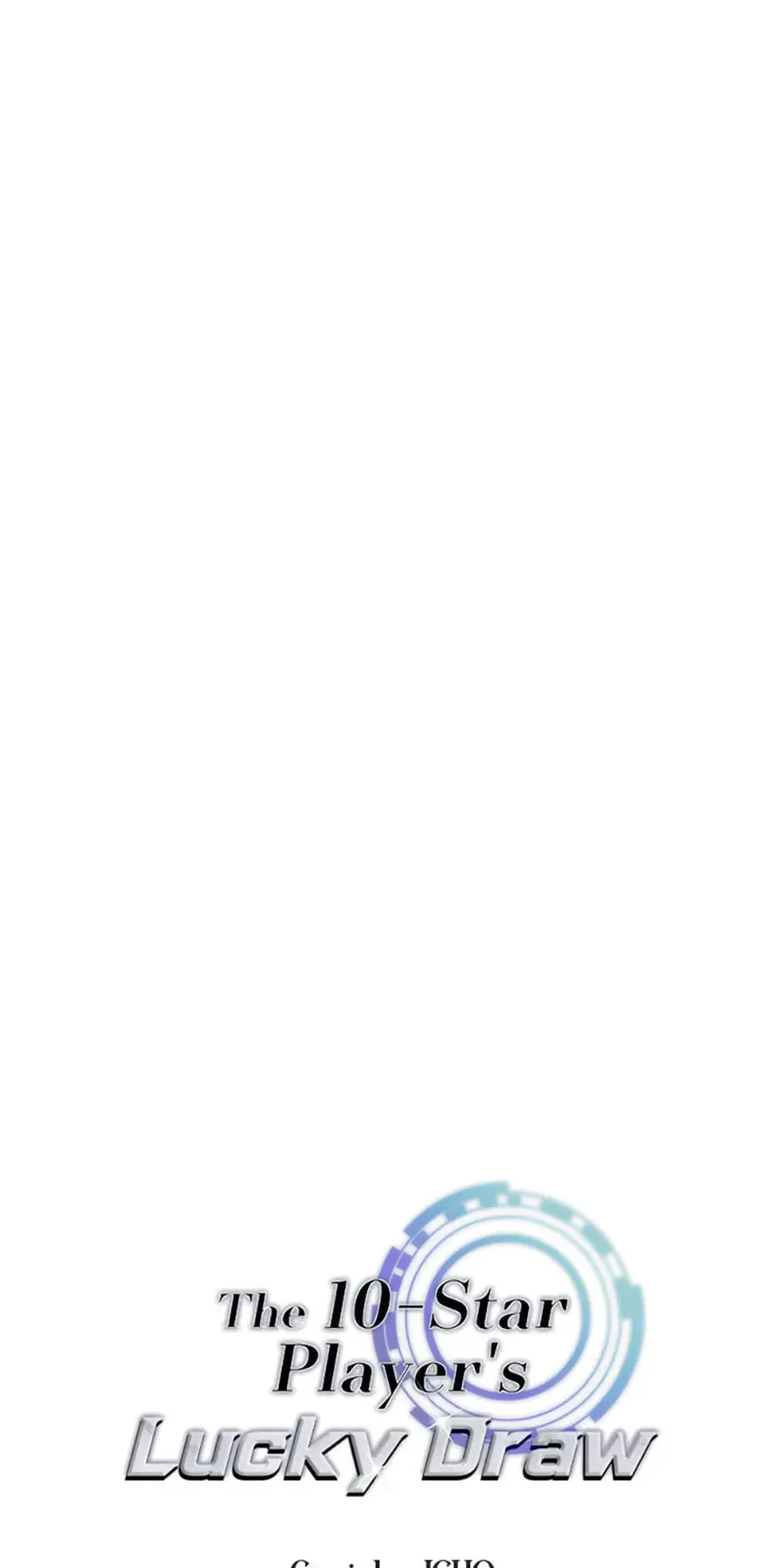 The 10-Star Player's Lucky Draw chapter 37 page 1