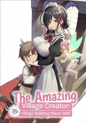 Cover of The Amazing Village Creator: Slow Living with the Village Building Cheat Skill
