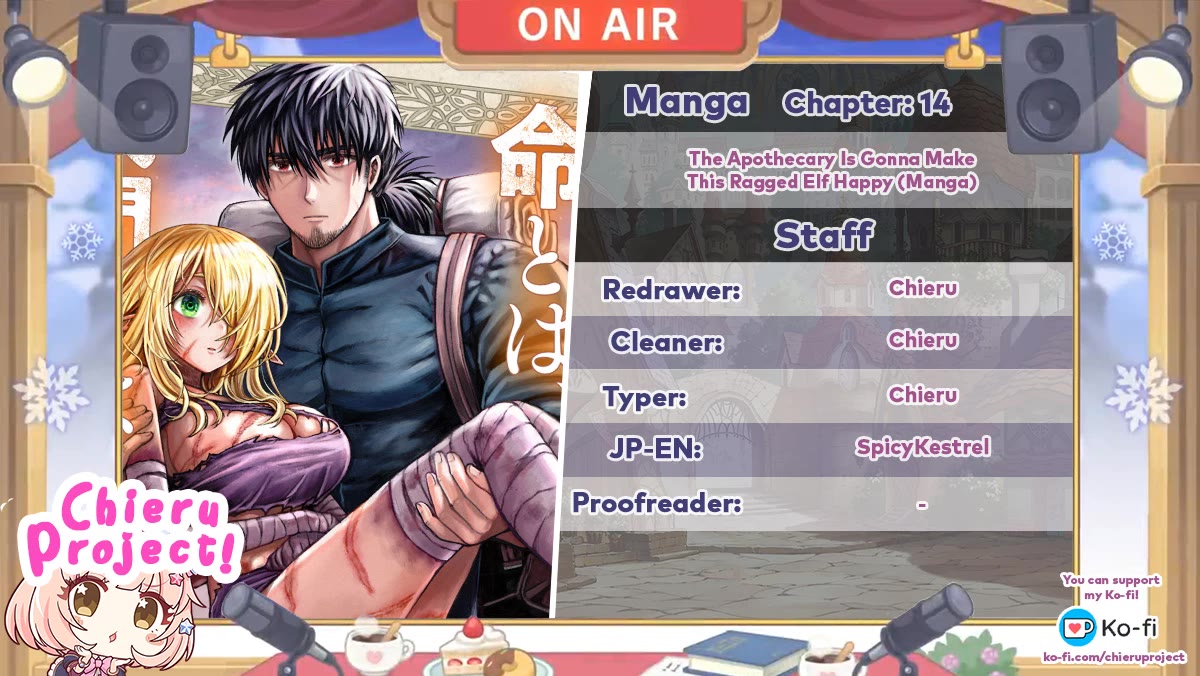 The Apothecary Is Gonna Make This Ragged Elf Happy (Serialized) chapter 14 page 1