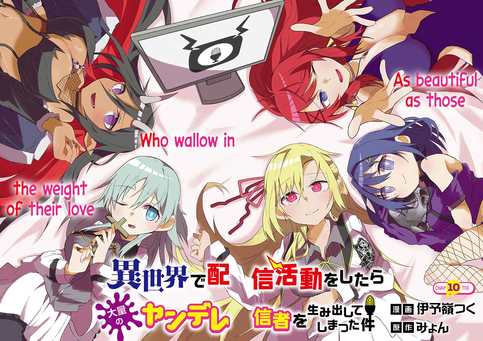 The Case In Which Streaming In Another World Led To The Creation Of A Massive Yandere Following chapter 10 page 2