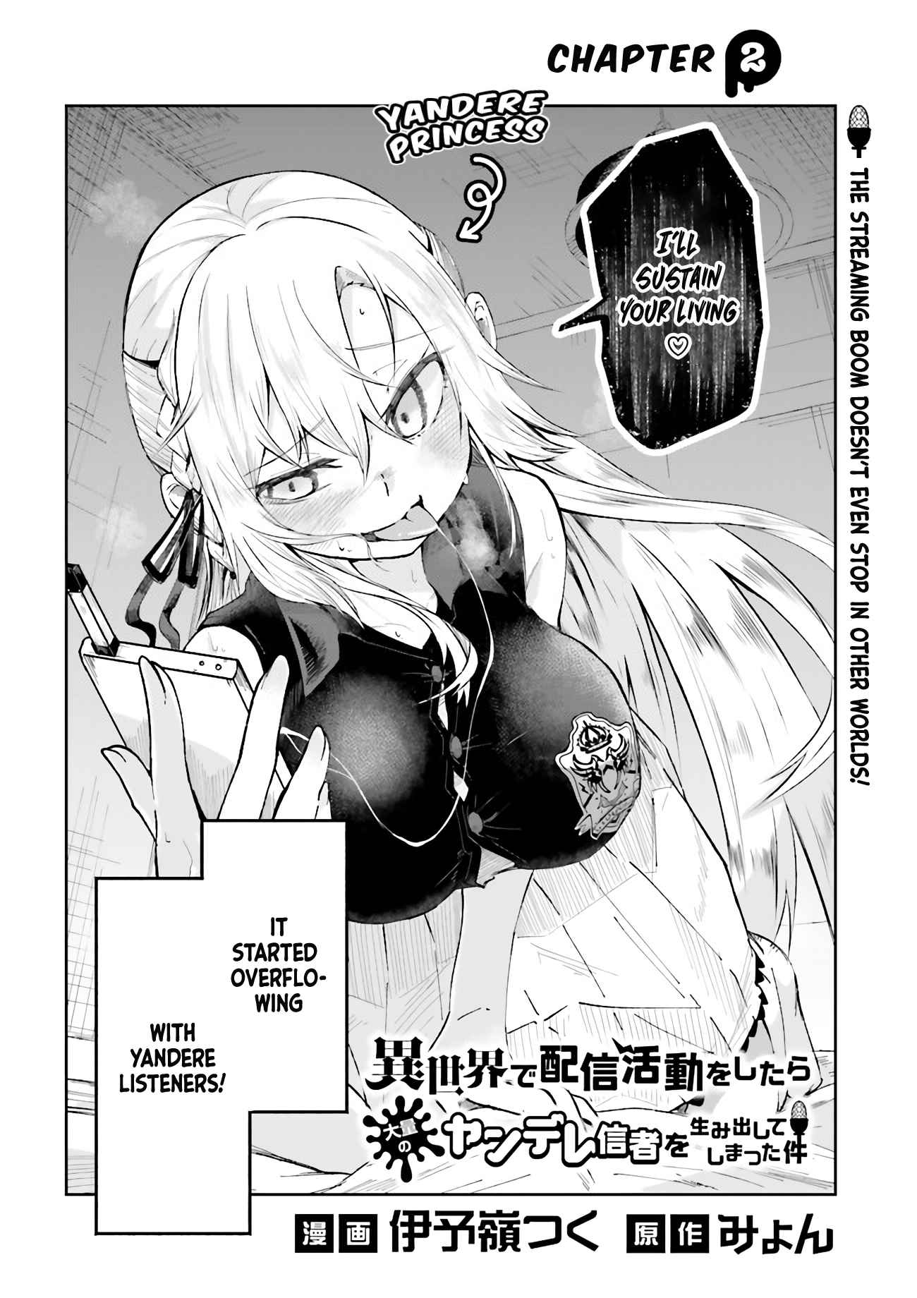 The Case In Which Streaming In Another World Led To The Creation Of A Massive Yandere Following chapter 2 page 2