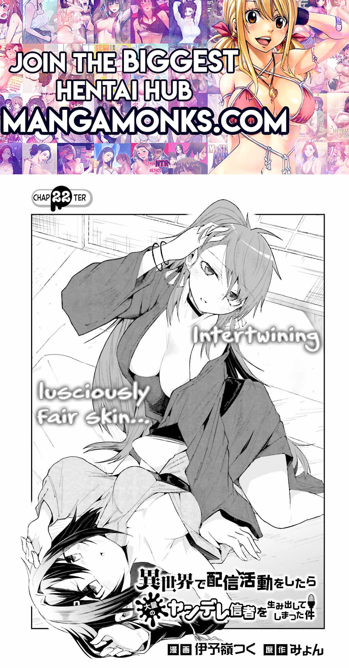 The Case In Which Streaming In Another World Led To The Creation Of A Massive Yandere Following chapter 22 page 1