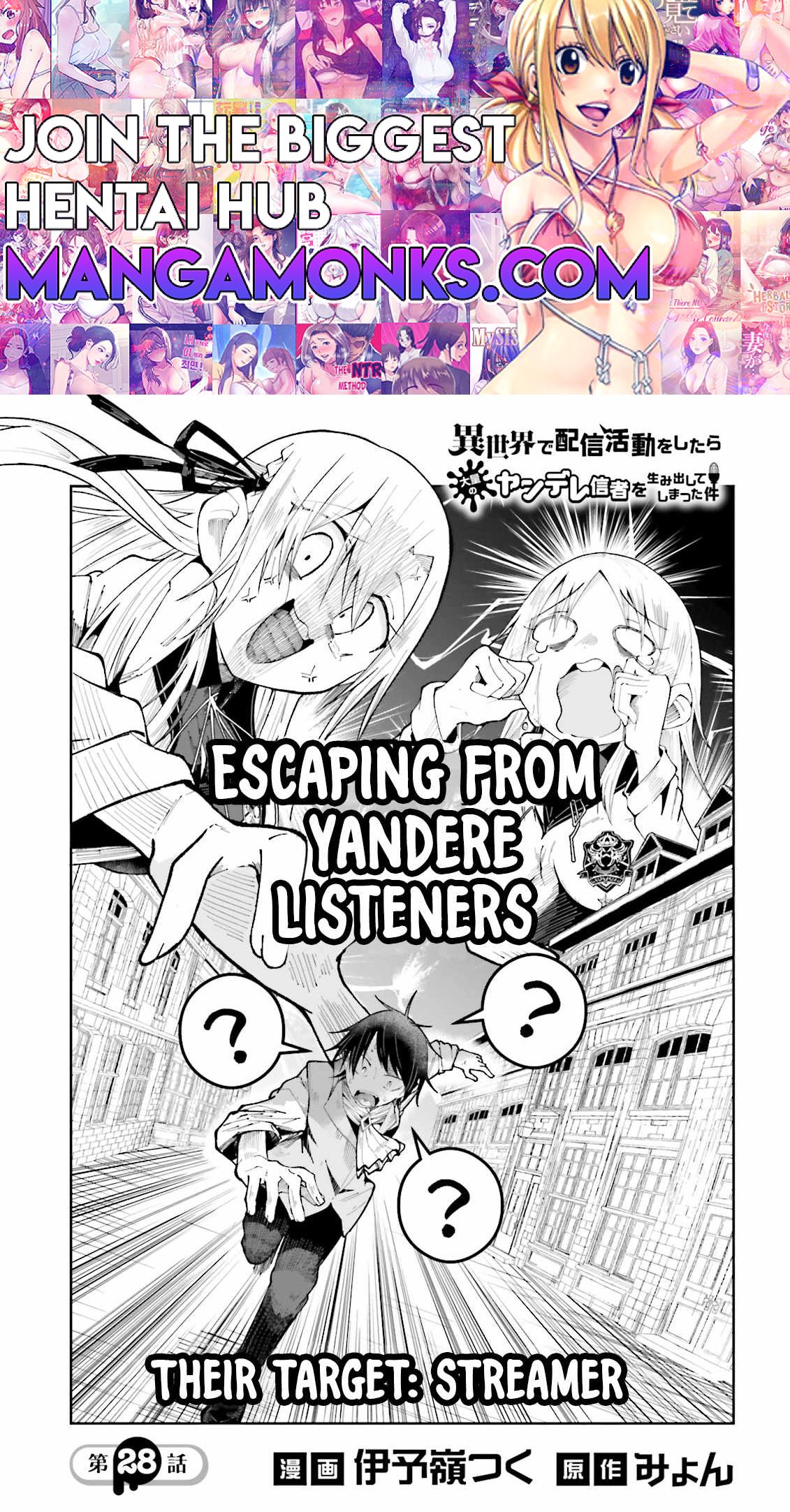 The Case In Which Streaming In Another World Led To The Creation Of A Massive Yandere Following chapter 28 page 1