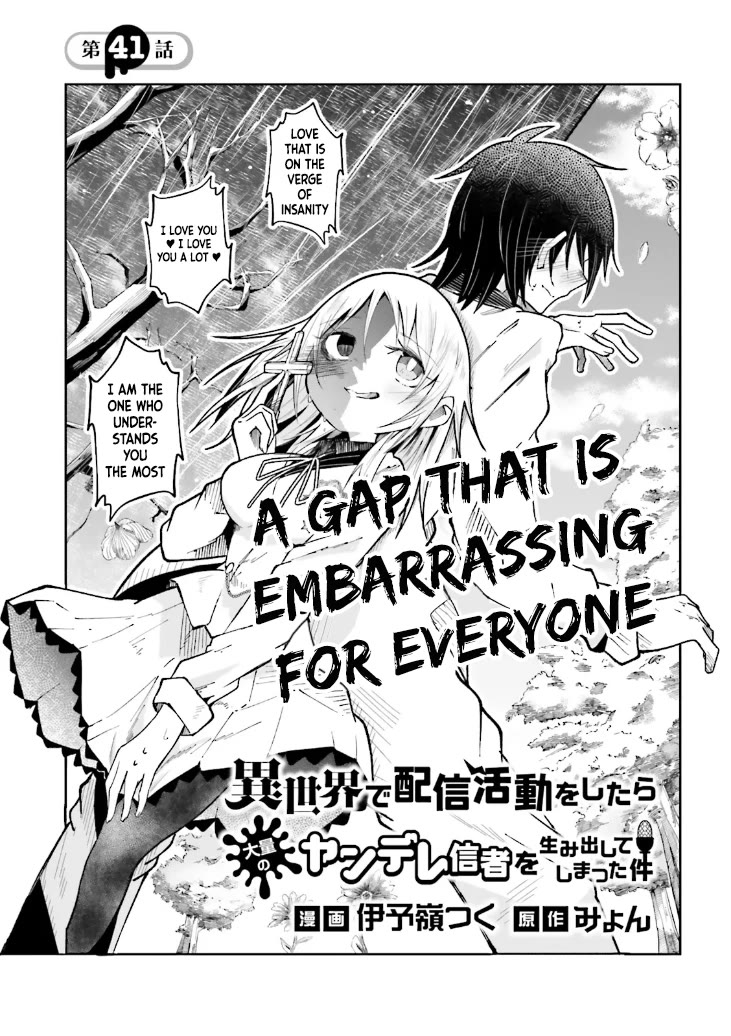 The Case In Which Streaming In Another World Led To The Creation Of A Massive Yandere Following chapter 41 page 1