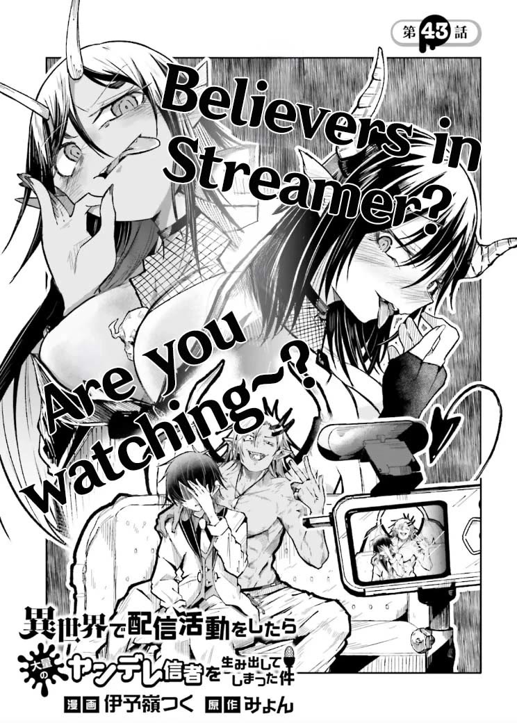 The Case In Which Streaming In Another World Led To The Creation Of A Massive Yandere Following chapter 43 page 1