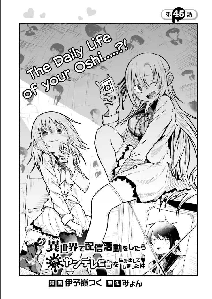 The Case In Which Streaming In Another World Led To The Creation Of A Massive Yandere Following chapter 45 page 1