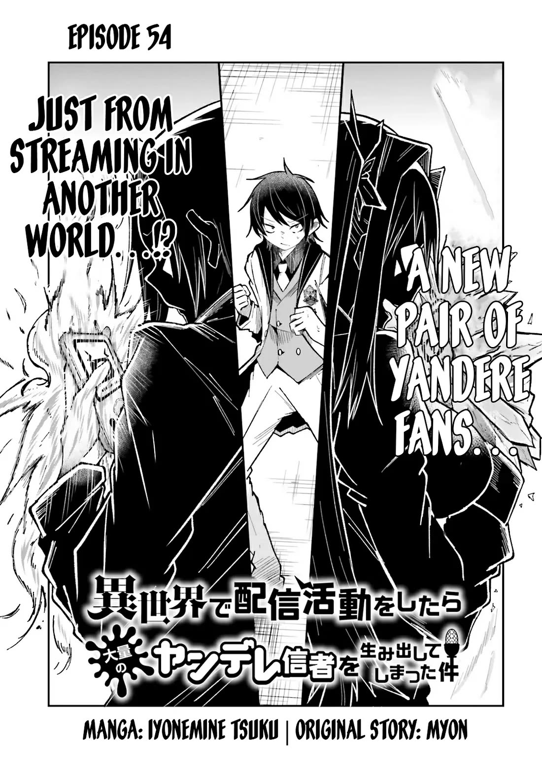 The Case In Which Streaming In Another World Led To The Creation Of A Massive Yandere Following chapter 54 page 1