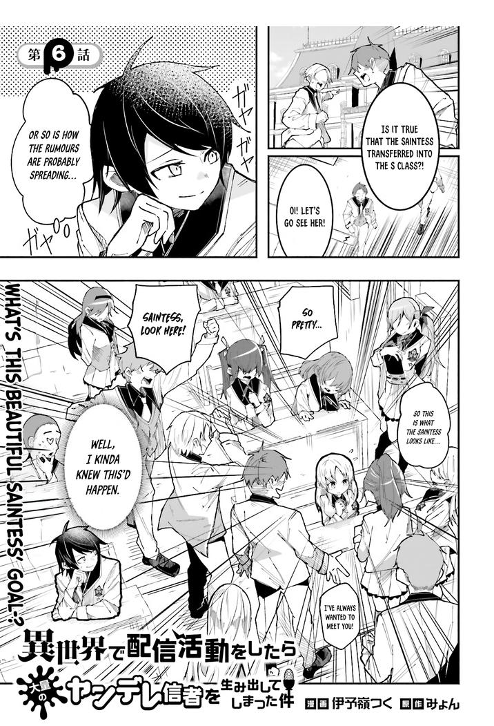 The Case In Which Streaming In Another World Led To The Creation Of A Massive Yandere Following chapter 6 page 1