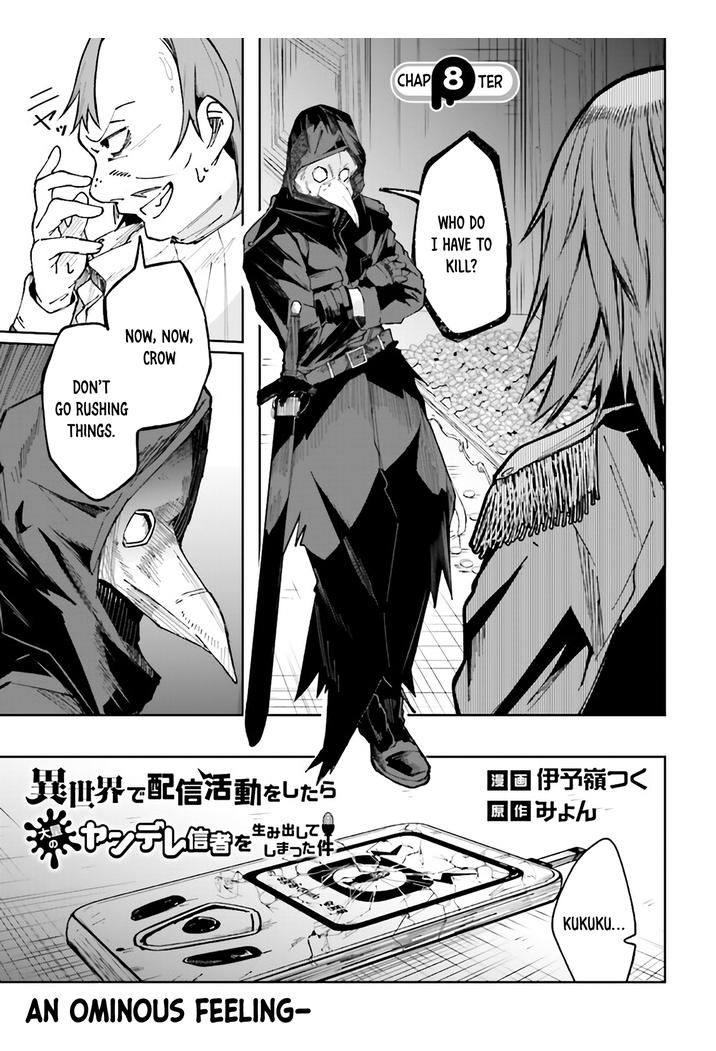The Case In Which Streaming In Another World Led To The Creation Of A Massive Yandere Following chapter 8 page 1