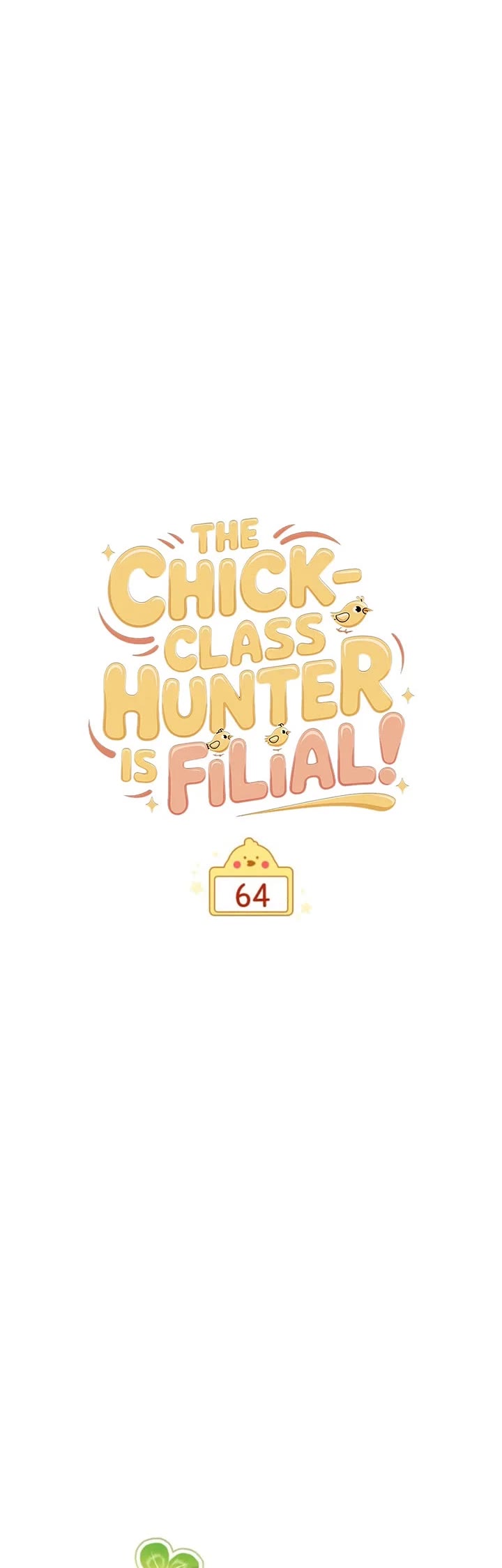 The Chick-Class Hunter Is Filial! chapter 64 page 15