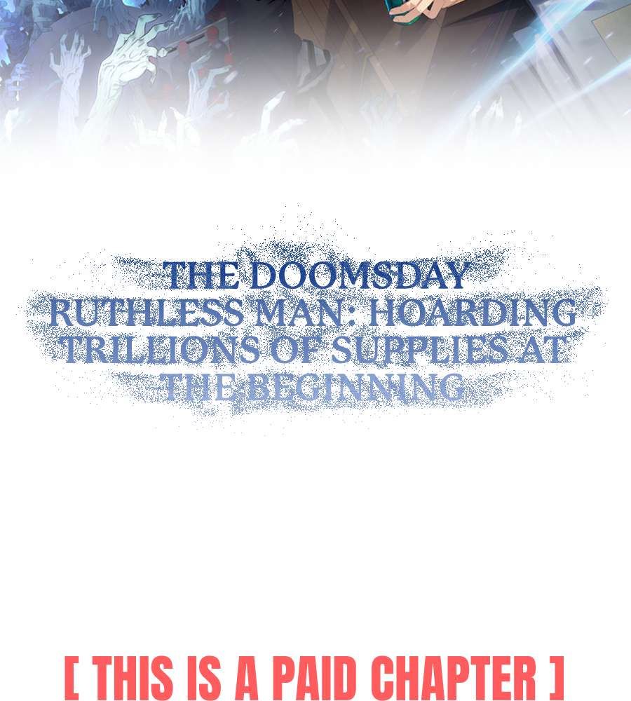 The Doomsday Ruthless Man: Hoarding Trillions of Supplies at the Beginning chapter 12 page 4