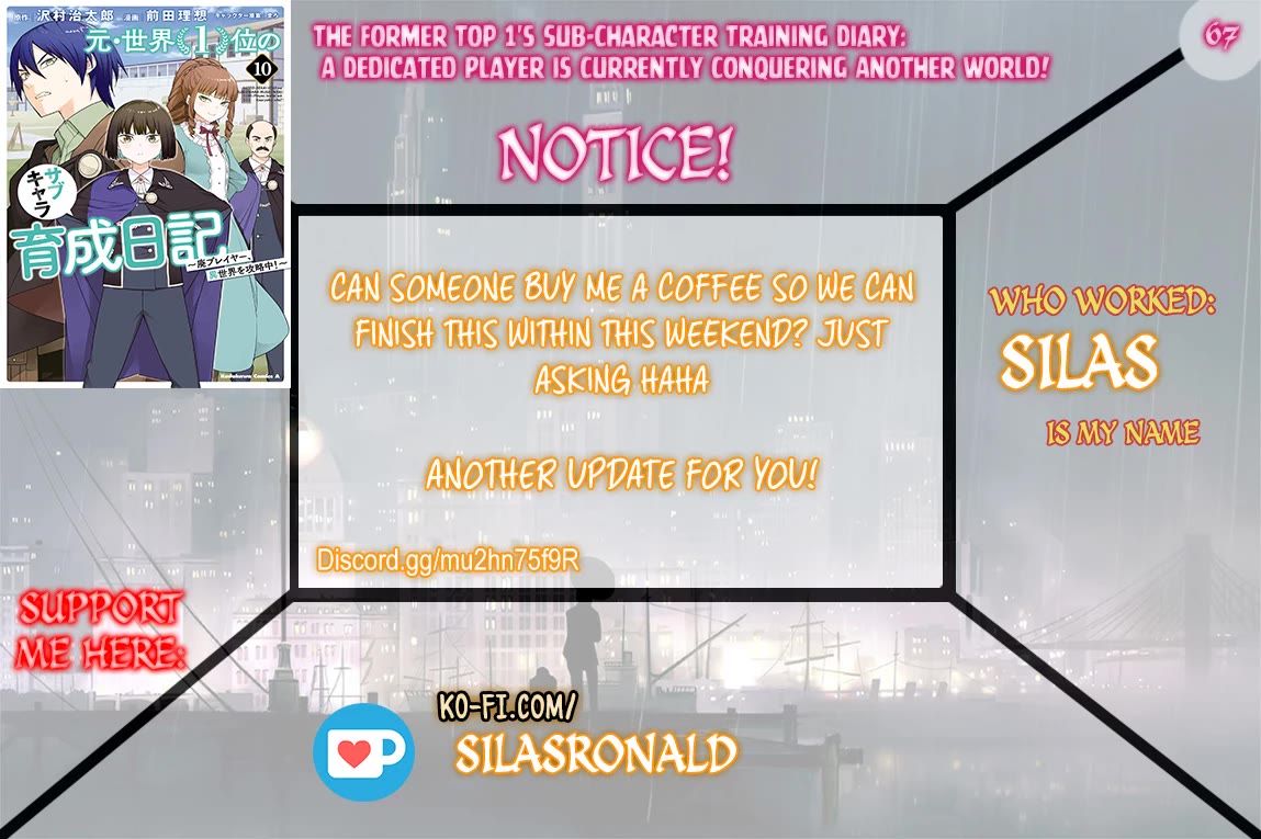 The Former Top 1's Sub-Character Training Diary ~A Dedicated Player is Currently Conquering Another World!~ chapter 67 page 1