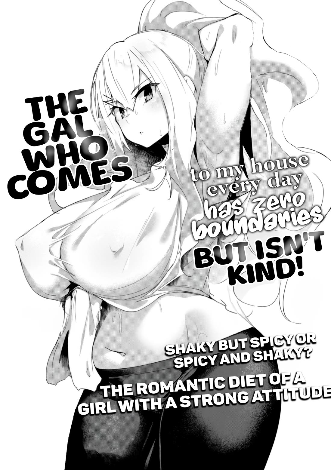 The Gal Who Comes to My House Every Day Has Zero Boundaries but Isn't Kind chapter 1 page 2