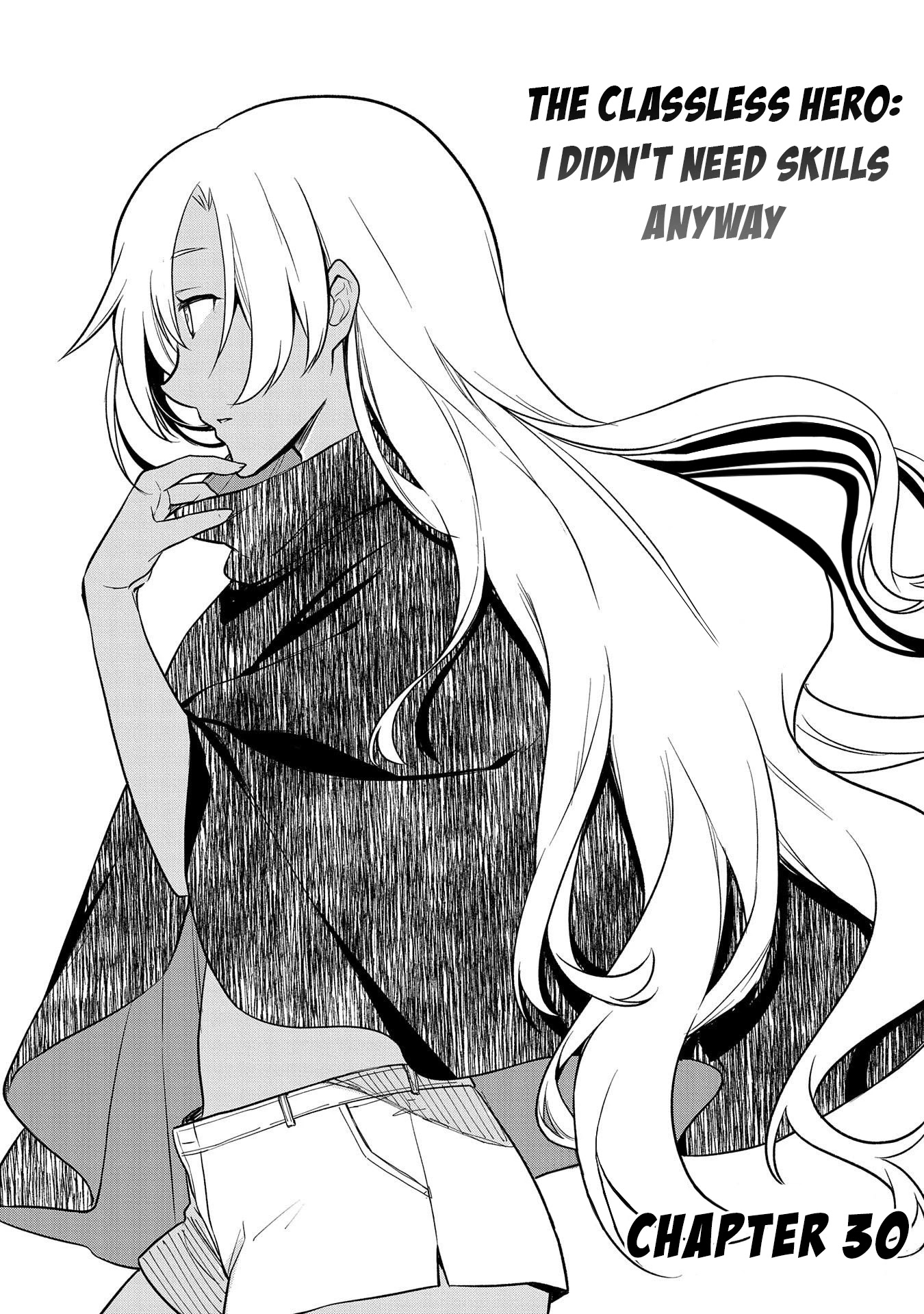 The Hero Who Has No Class. I Don't Need Any Skills, It's Okay. chapter 30 page 2