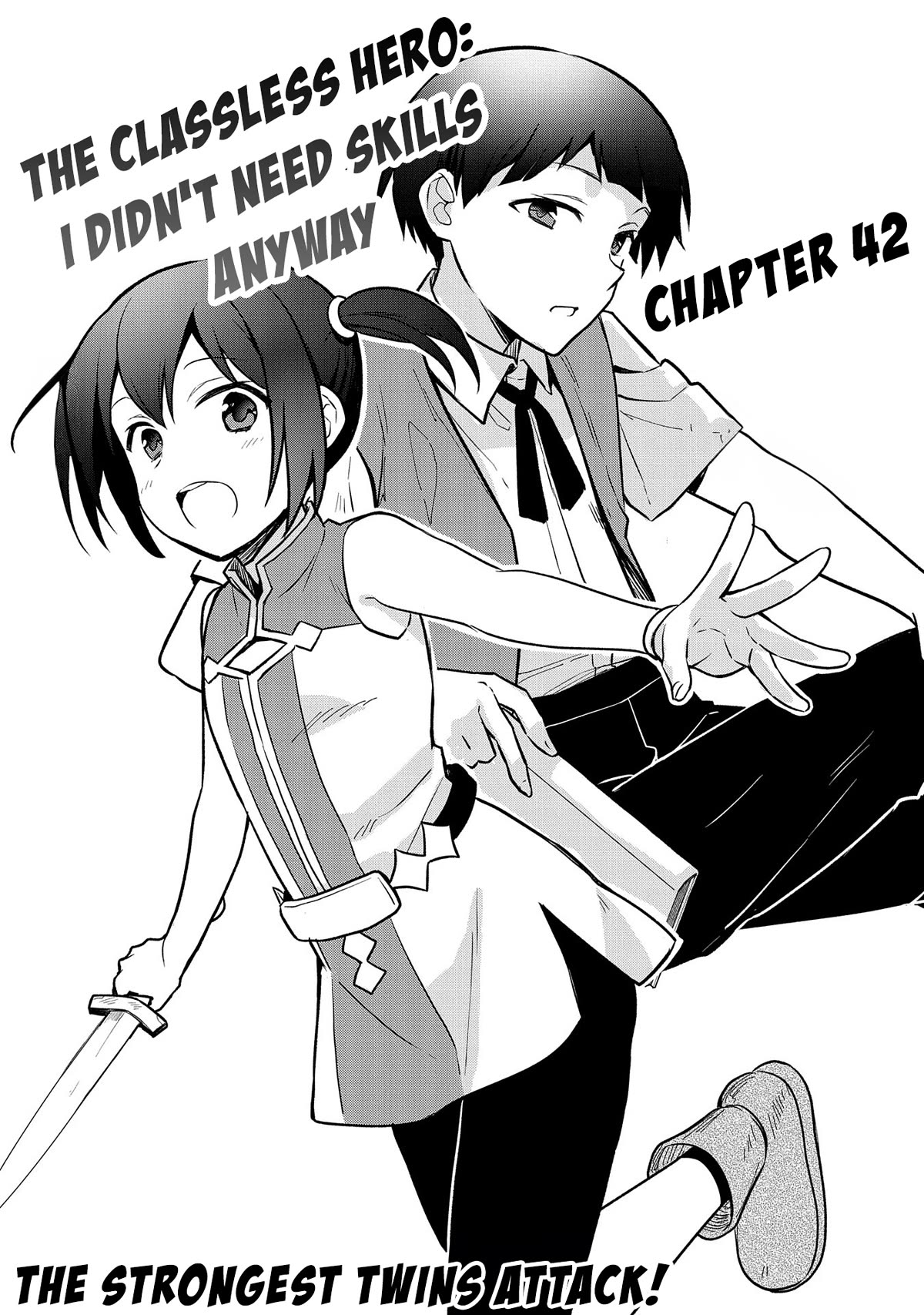 The Hero Who Has No Class. I Don't Need Any Skills, It's Okay. chapter 42 page 2