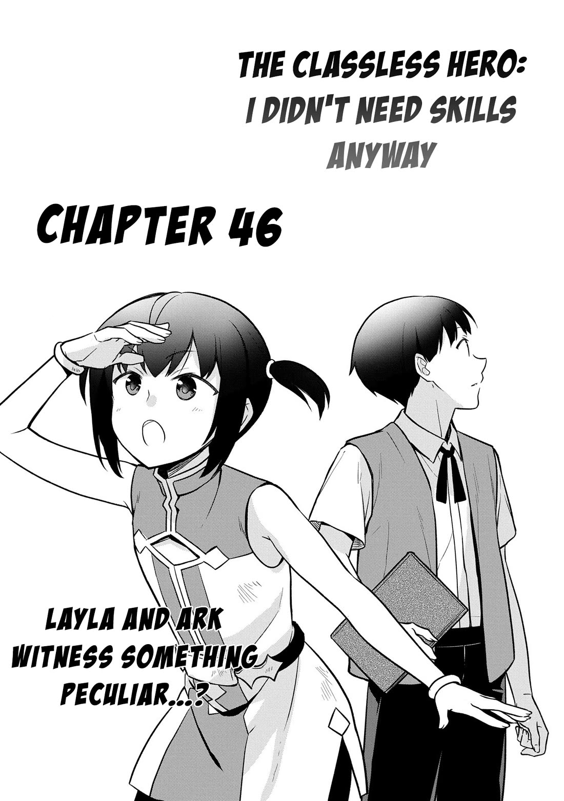The Hero Who Has No Class. I Don't Need Any Skills, It's Okay. chapter 46 page 2