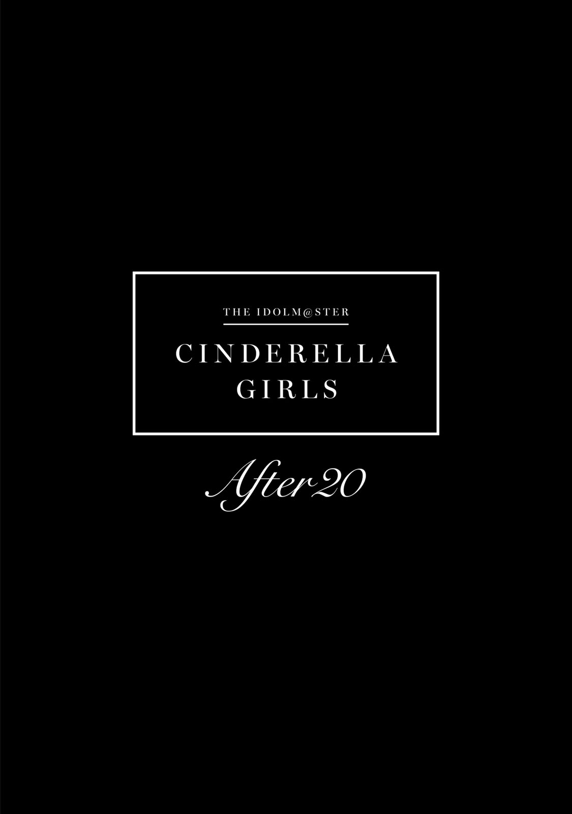 THE iDOLM@STER Cinderella Girls - After20 chapter 13 page 19