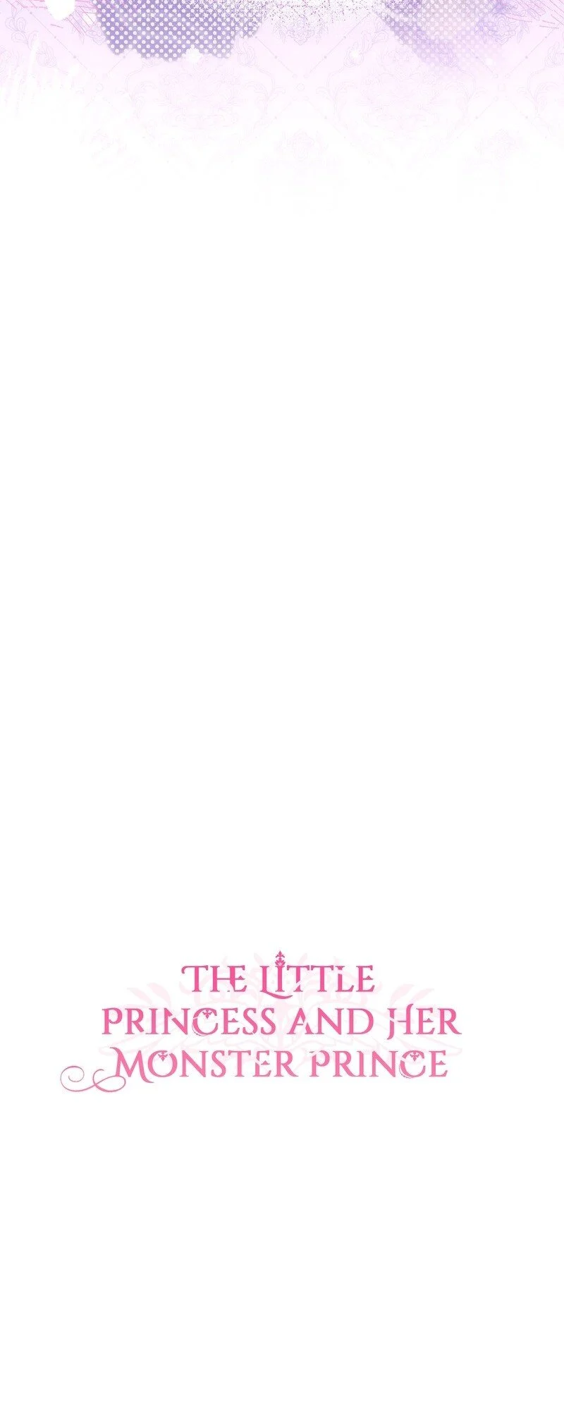 The Little Princess and Her Monster Prince chapter 103 page 47