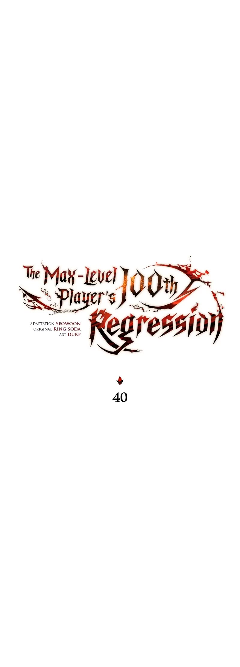 The Max-Level Player’s 100th Regression chapter 40 page 13