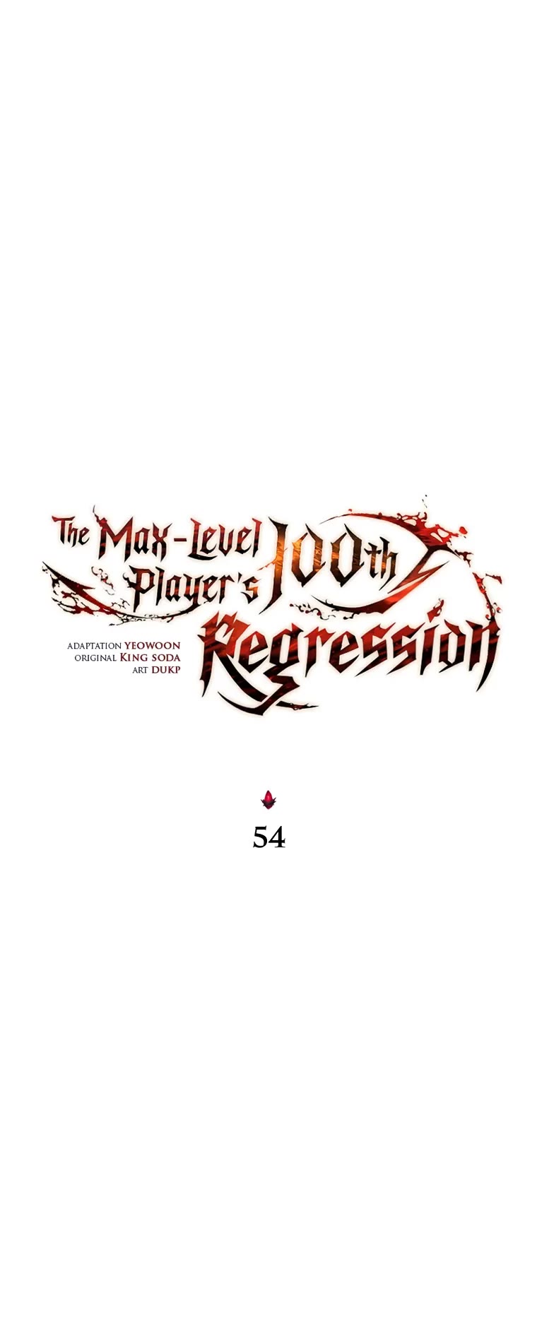 The Max-Level Player’s 100th Regression chapter 54 page 24