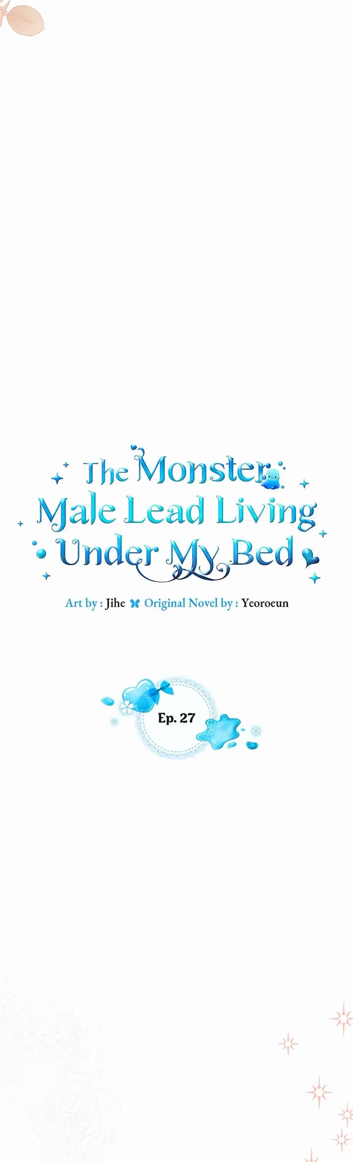 The Monster Male Lead Living Under My Bed chapter 27 page 4