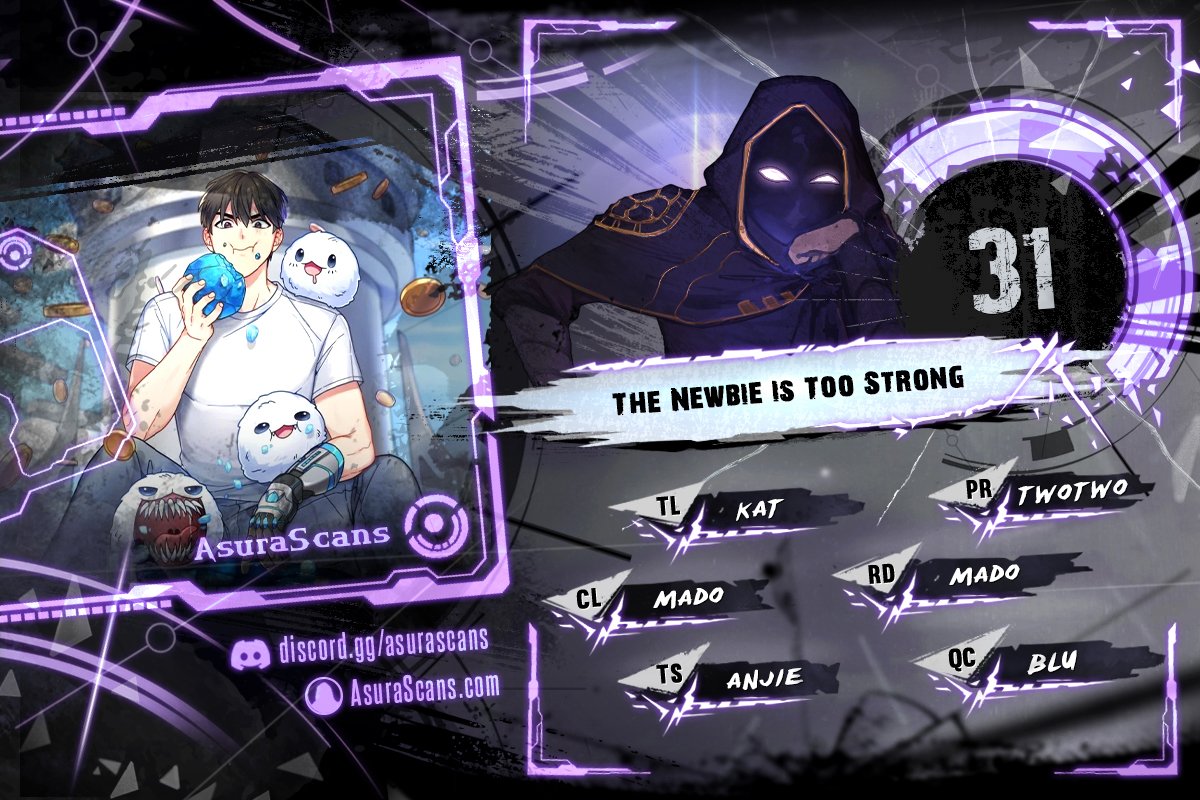The Newbie is Too Strong chapter 31 page 1