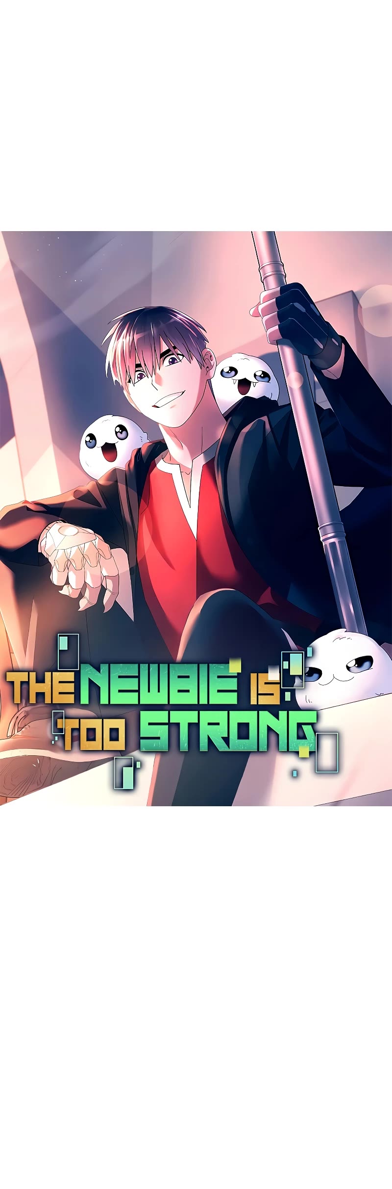 The Newbie is Too Strong chapter 97 page 10