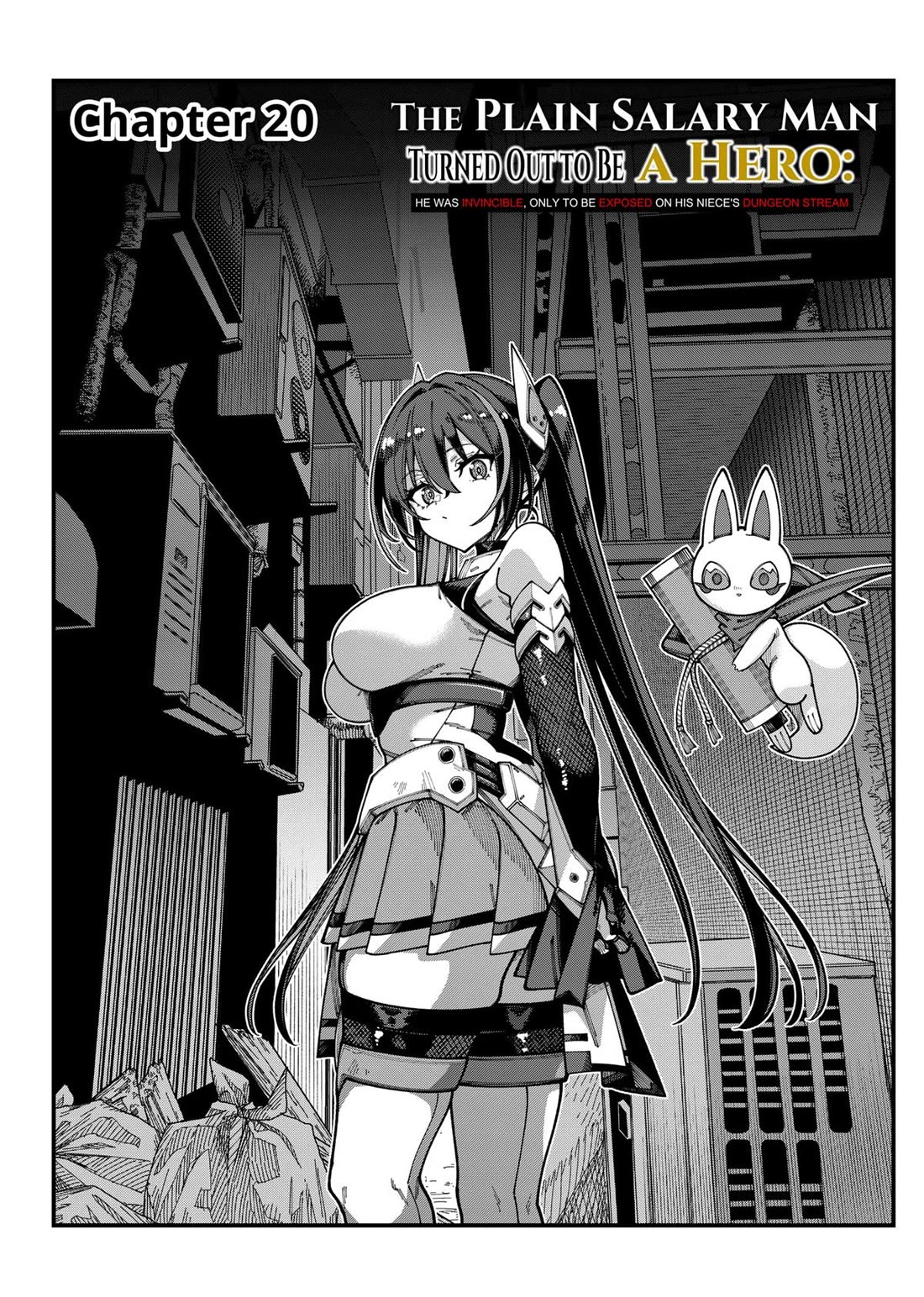 The Plain Salary Man Turned Out to Be a Hero: He was Invincible, Only to Be Exposed on His Niece's Dungeon Stream chapter 20 page 2