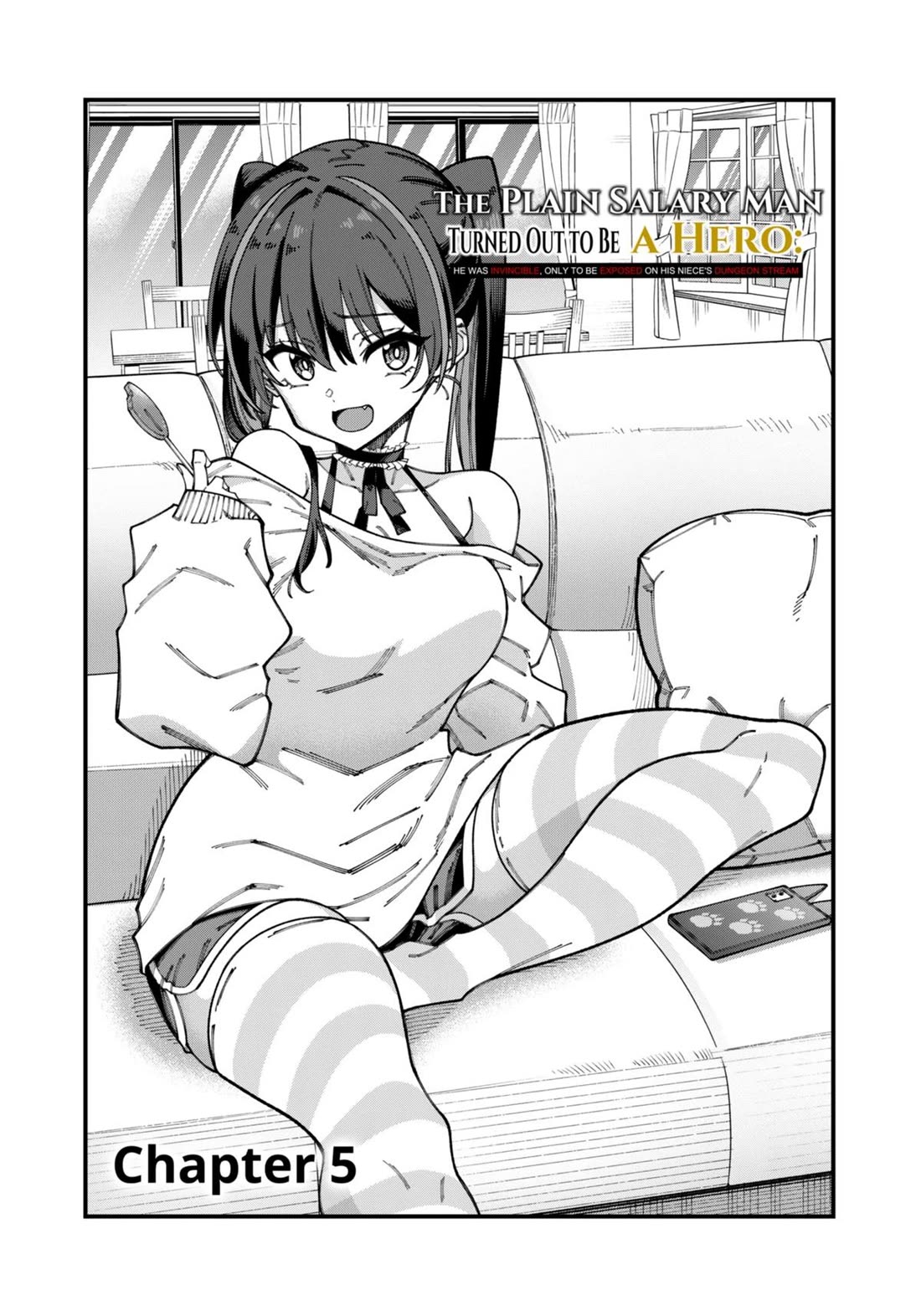 The Plain Salary Man Turned Out to Be a Hero: He was Invincible, Only to Be Exposed on His Niece's Dungeon Stream chapter 5 page 1