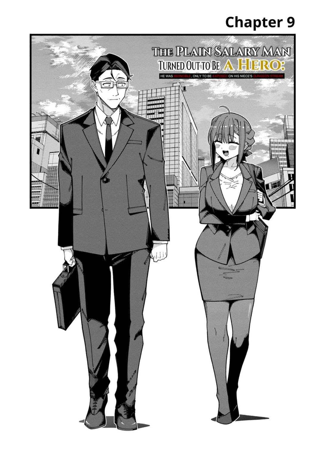 The Plain Salary Man Turned Out to Be a Hero: He was Invincible, Only to Be Exposed on His Niece's Dungeon Stream chapter 9 page 1