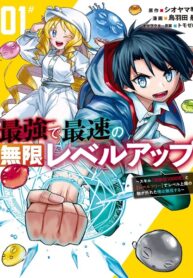 Cover of The Strongest And Fastest Unlimited Level Up: With The Skills [1000X Exp] And [Level Free], I Broke The Upper Level Limit And Rose To The Top!