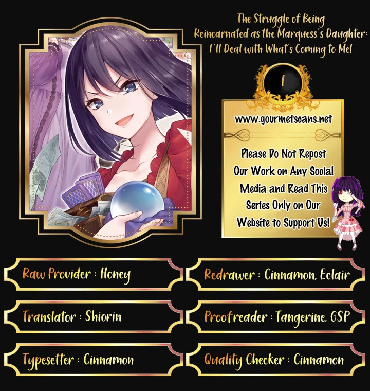 The Struggle of Being Reincarnated as the Marquess's Daughter: I'll Deal with What’s Coming to Me! chapter 1 page 1